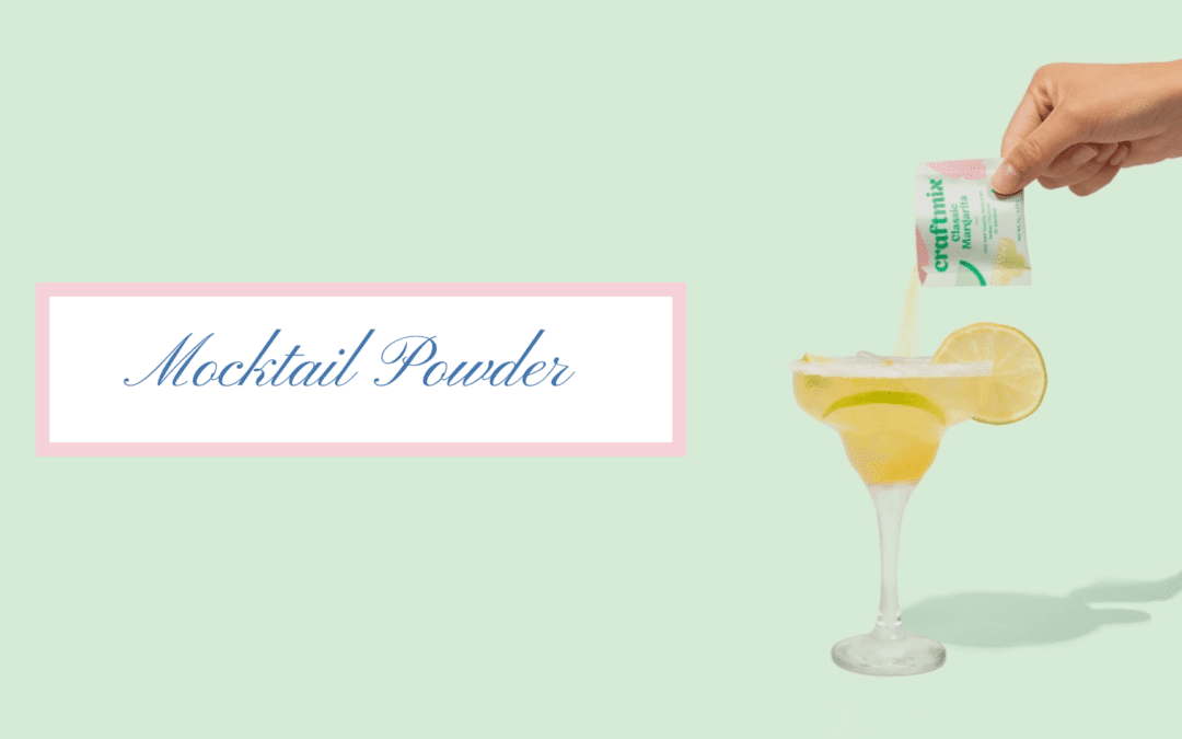 Everything You Need to Know About Mocktail Powder: Your Guide to Instant Alcohol-Free Beverages
