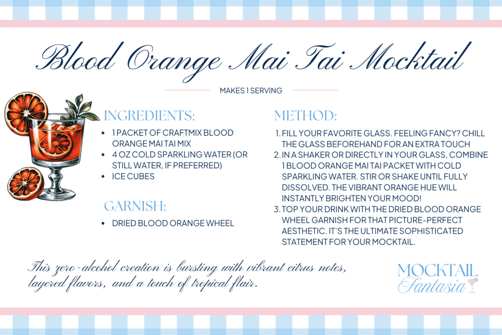 Mocktail Fantasia Recipe - Blood Orange Mai Tai Mocktail
