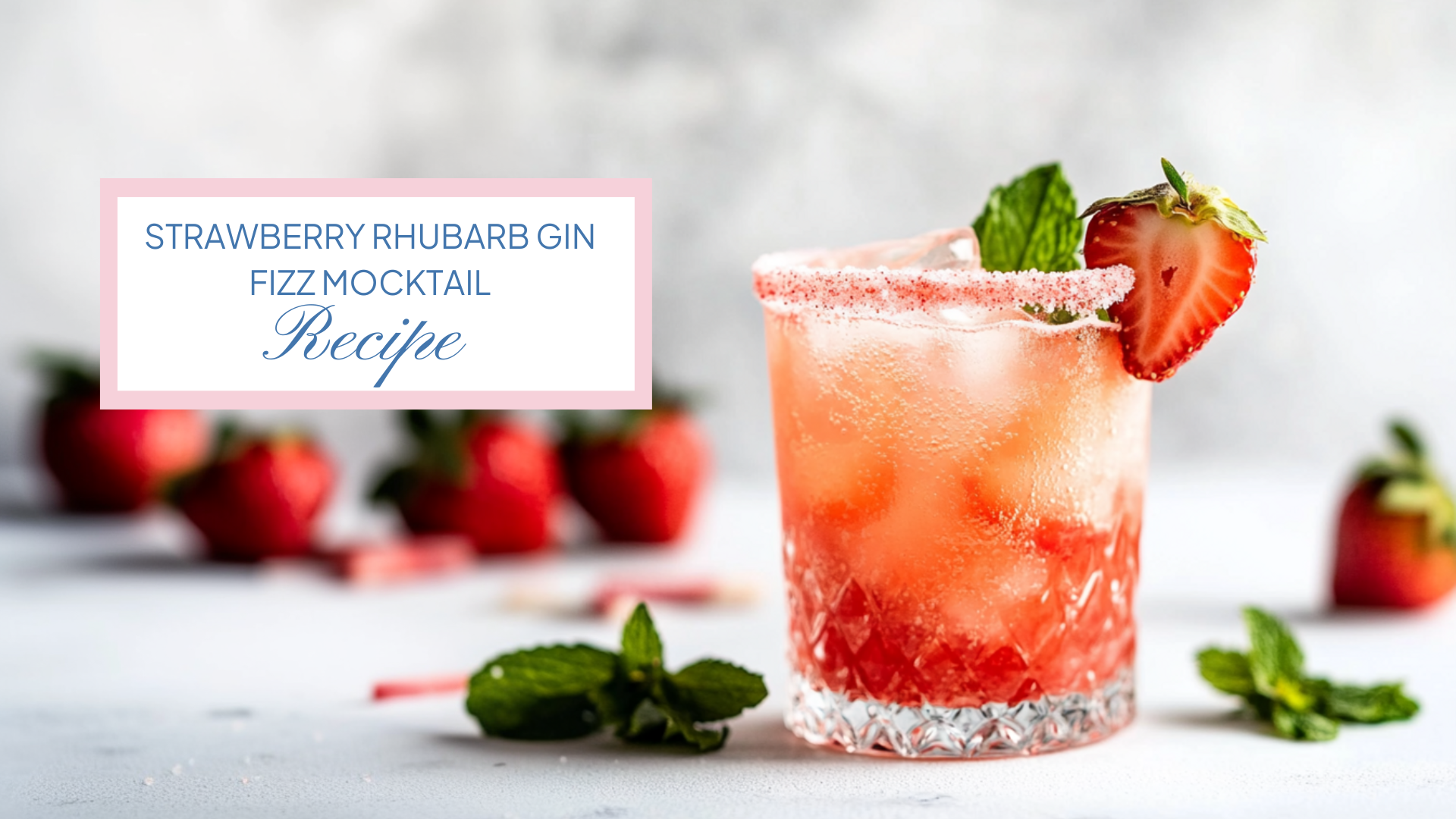 Strawberry Rhubarb Gin Fizz Mocktail Recipe